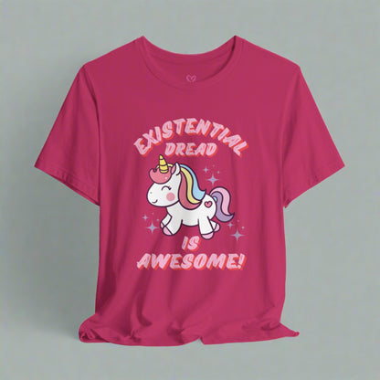 EXISTENTIAL DREAD IS AWESOME T-shirt