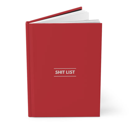 SHIT LIST Hardcover Journal