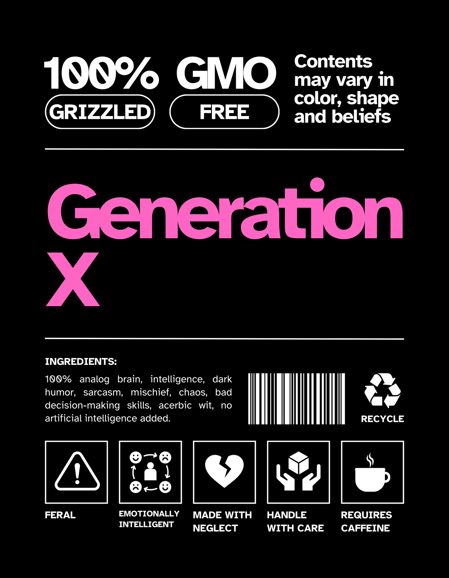 GENERATION X INGREDIENTS T-Shirt